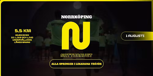 Nattvarvet \u2022 Norrk\u00f6ping \u2022 1 augusti