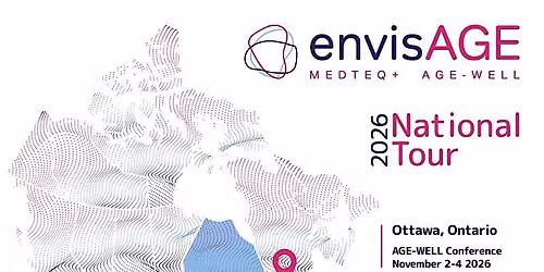 envisAGE Sam3\/Bruy\u00e8re Visit and Networking Dinner - Ottawa