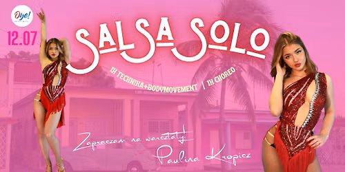 Salsa solo - Warsztaty z Paulin\u0105 Kropisz | 1h Technika+Bodymovment | 1h Choreo