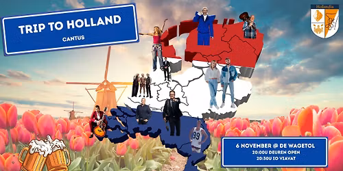 Hollandia's Trip to Holland Cantus