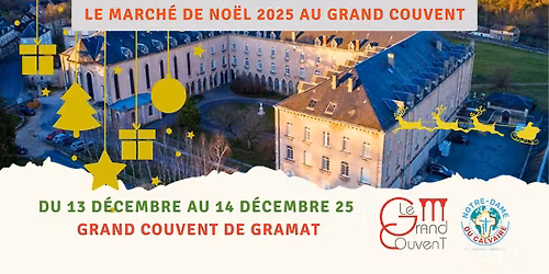 Le March\u00e9 de No\u00ebl 2025 au Grand Couvent