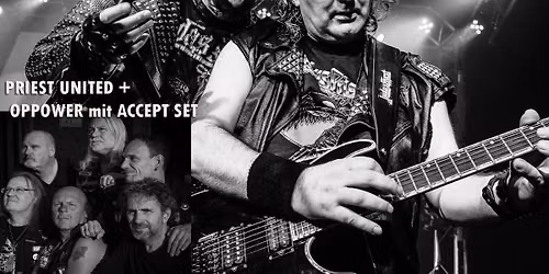 Judas Priest und Accept mit Priest United und Oppower 
