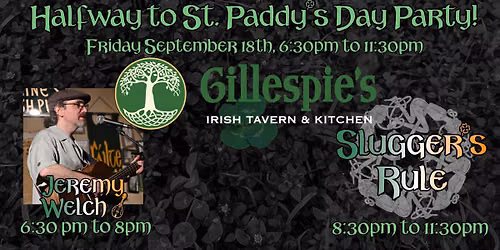 Halfway to St. Pat's with Jeremy Welch & Slugger's Rule!