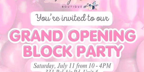 BRAY & EM GRAND OPENING BLOCK PARTY!