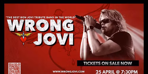 WRONG JOVI - The world's best Bon Jovi tibute!