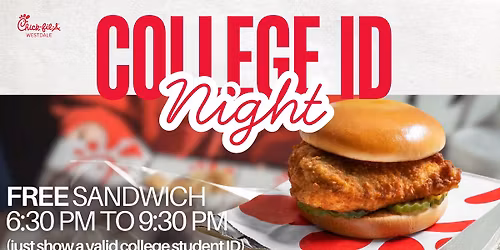 College ID Night (FREE Chicken Sandwich!)