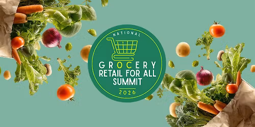2026 Grocery Retail for All Summit
