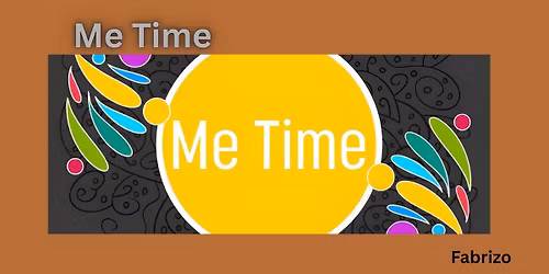 Me time
