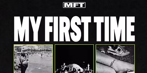 My First Time Live at The Croft, Bristol