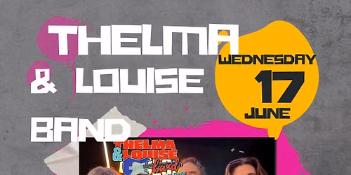 1906 Inc. With The Thelma & Louise Band