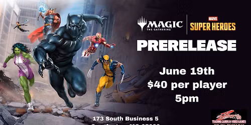 Magic the Gathering Marvel Super Heros Pre Release Day 1