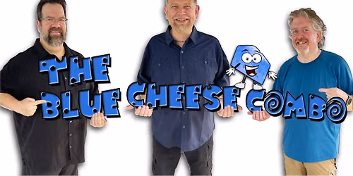 The Blue Cheese Combo @ Stabbur Beer Garden at Al Johnson\u2019s - Sister Bay - Friday July 10th - 7pm