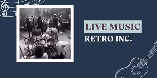 Retro Inc. at The Basso!