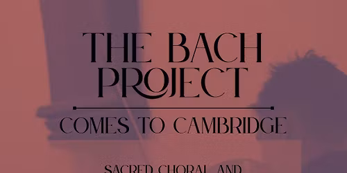 Toccata, Motet, Mass: The Sacred Genius of Bach
