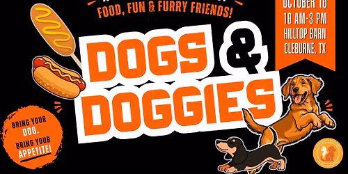 Dogs & Doggies - A Foodies & Furry Friends Event!