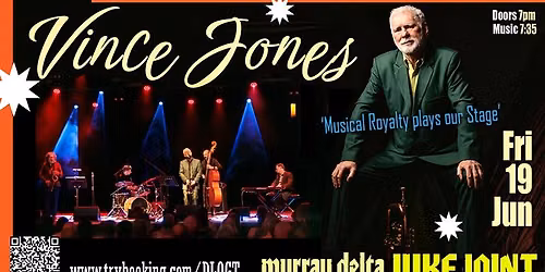 Vince Jones - Jazz Royalty celebrates 50 Years