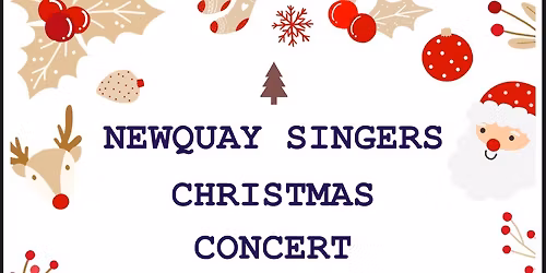 Newquay Singers Christmas Concert