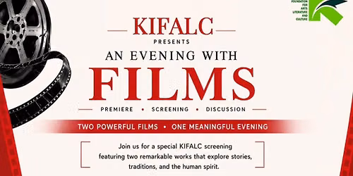 An Evening with Films| Premiere-Screening-Discussion