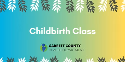 Childbirth Class 2 Evenings
