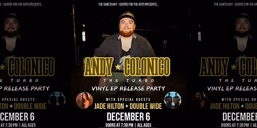 Andy Colonico: "The Turbo" Vinyl Release Party with special guests Jade Hilton & Double Wide