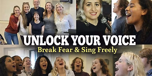 UNLOCK YOUR VOICE: Break Fear & Sing Freely