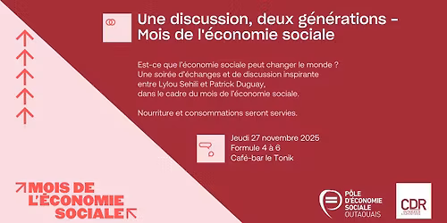 Une discussion, deux g\u00e9n\u00e9rations - Mois de l'\u00e9conomie sociale