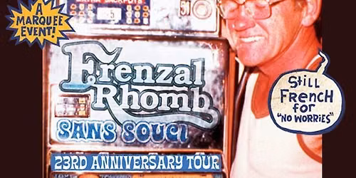 Frenzal Rhomb - Sans Souci 23rd Anniversary Tour