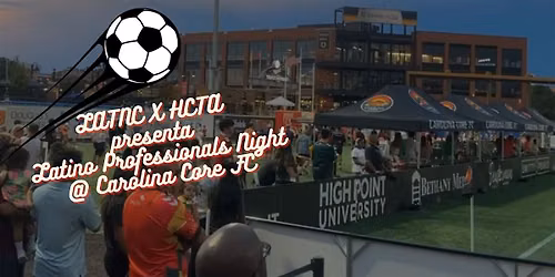 Latino Professionals Night at Carolina Core FC