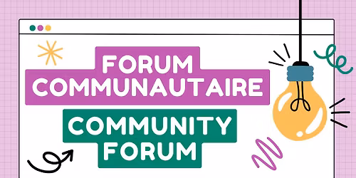 Forum communautaire • Community Forum
