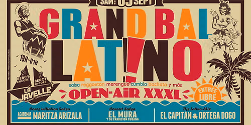GRAND BAL LATiNO OPEN-AiR XXXL🌴05/09🌴 CoursSalsa🌺ConcertSalsa🌺DjsLatinoMix🌺Food🌺EntréeGratuite