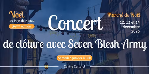 Concert de cl\u00f4ture avec Seven Blesh Army
