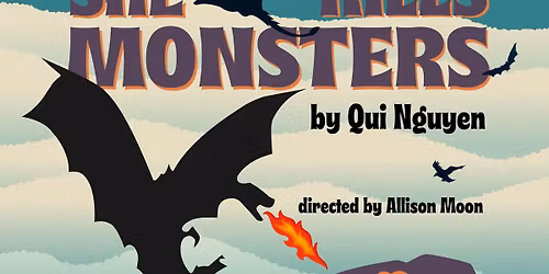 She Kills Monsters by Qui Nguyen