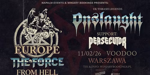 ONSLAUGHT + Persecutor \/ 11.02.26 \/ VooDoo, Warszawa
