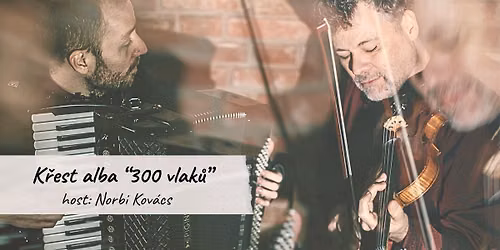 Jedlinsk\u00fd & Fischer: K\u0159est alba + host Norbi Kov\u00e1cs
