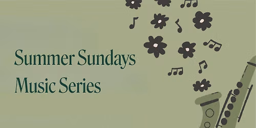 Summer Sundays Music Series