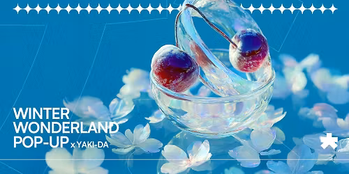 NAWASAKI POP-UP X YAKI-DA\u2744\ufe0f