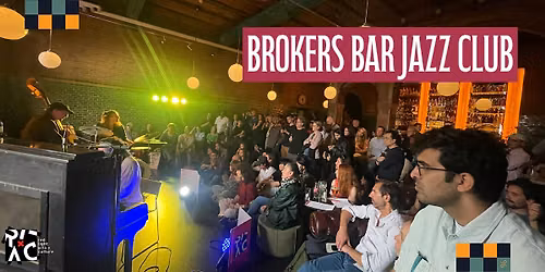 RLAC x Brokers Bar Jazz Club: Joan Fort Trio & Benjamin Herman