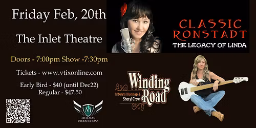 Classic Ronstadt (Linda Ronstadt) & Winding Road (Sheryl Crow) Tributes at the Inlet Theatre
