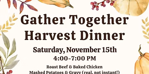 Gather Together Harvest Dinner