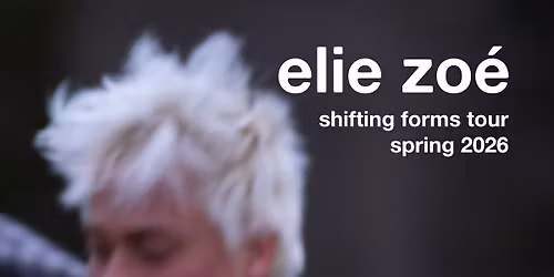 elie zo\u00e9 | shifting forms | urban spree - berlin