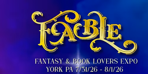 FABLE - Fantasy and Book Lovers EXPO