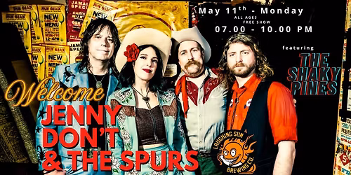 Jenny Don't & the Spurs w\/ The Shaky Pines LIVE at Laughing Sun!