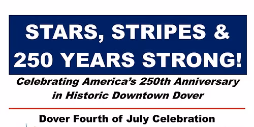 2026 Dover 4th of July Parade - Celebrating 250 years