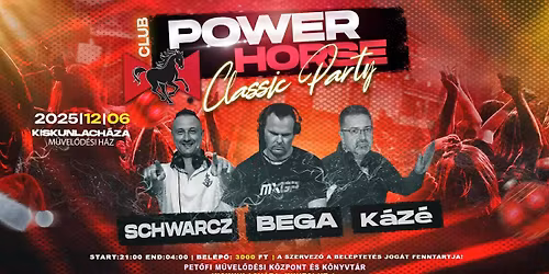 CLUB POWER HORSE CLASSIC PARTY