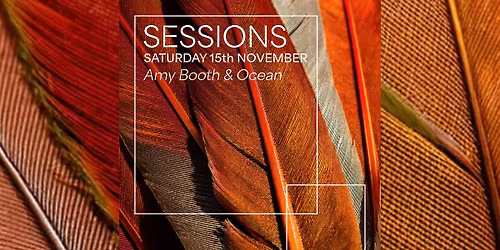 \ud83c\udfa7 Saturday 15th November \u2014 Amy Booth & Ocean \ud83c\udfa7
