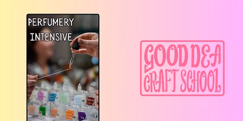3-Day Introduction to Perfumery Intensive + Facilitator Training
