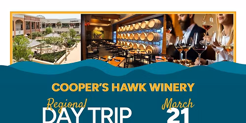 Regional Day Trip: Cooper's Hawk Winery