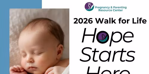 2026 Walk For Life, Sat, May 2nd, 8:30am