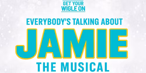 Everybody's Talking About Jamie