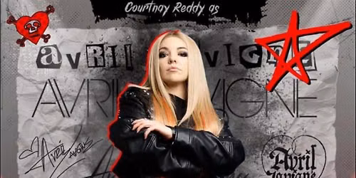 Courtnay Reddy as Avril Lavigne plus support from Paramored